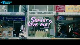 |√| Senior Love Me? (Part.01) Season.01 |√| Short Movie_BL2023 Ex.DreamWorld