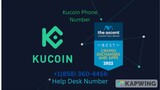 KucOin SuppOrt Number $+1`858`360`4456$ Helpline SuppOrt Number