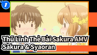 [Thũ Lĩnh Thẻ Bài Sakura AMV] Sakura & Syaoran xuất hiện / Bản trong suốt 6-9_1