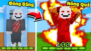 Minecraft nhưng Kinh Nghiệm = Nhiệt Độ