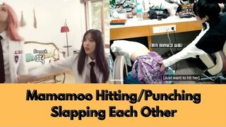 Mamamoo Hitting/Punching/Slapping Each Other