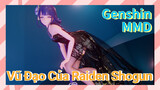 [Genshin, MMD] Vũ Đạo Của Raiden Shogun