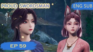 [Eng Sub] Proud Swordsman episode 59