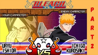 NOSTALGIA GAME BLEACH: HEAT THE SOUL (PSP) PART.2