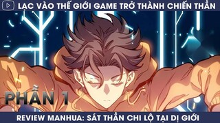 REVIEW MANHUA: SÁT THẦN CHI LỘ TẠI DỊ GIỚI | PHẦN 1 | REVIEW TRUYỆN | HAPPY COMICS