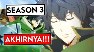 Akhirnya! Tate No Yuusha Season 3 Episode 1 Rilis 2023!