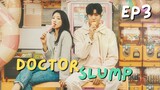 Doctor Slump EP3 2024 [ENG SUB]