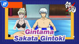 Gintama|[Funny AMV]Sakata Gintoki-Source of All Evil，Awesome Tokugawa （34）_2