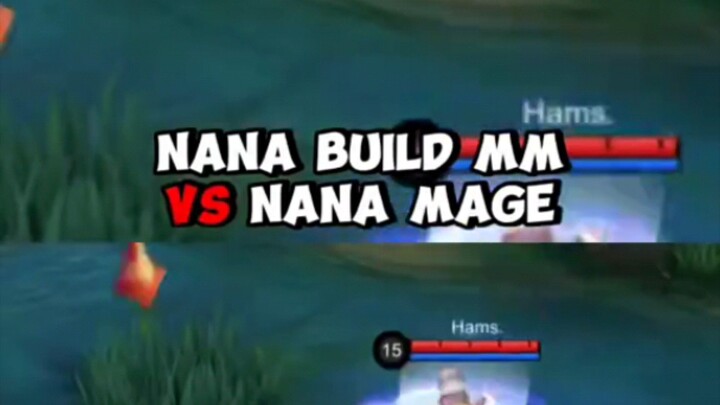 Masih pemula bang jangan di bully !!!" Nana MM Vs Nana Mage "