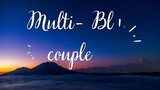 multi bl couple || maine Tera Naam dil rakh diya song || Bl mix