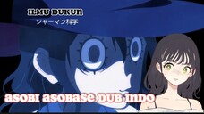 [fandub]dukun abal abal | asobi asobase dub indo