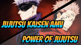 [AMV] Strength Is Offering up Your Heart! The Power of Jujutsu Sorcery!