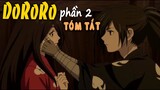 Tóm tắt Anime Hay: Dororo (Đi Tìm 48 Phần Cơ Thể) Phần 2 ? Mọt Review Anime