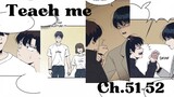 BL anime| Teach me, ch. 51-52  #shounenai #webtoon   #manga #romance