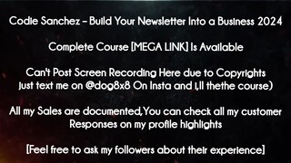 Codie Sanchez  course - Build Your Newsletter Into a Business 2024 download