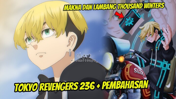 TOKYO REVENGERS CHAPTER 236 + PEMBAHASAN | TAKEMICHI DAN CHIFUYU MEMBENTUK GENG THOUSAND WINTERS!