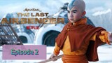 AVATAR THE LAST AIRBENDER Episode 2 Tagalog Dubbed