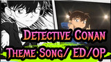 [Detective Conan |1080P] The latest theme song + ED - OP51&ED61