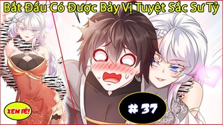 7 Vị Tuyệt Sắc Sư Tỷ Phần 11 Chap 37 | Truyện Thành Phim | Thuyết Minh