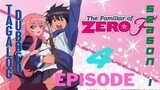 Familiar of Zero episode 4 season 1 Tagalog Dubbed