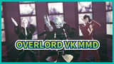 VK | Overlord MMD