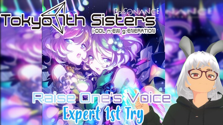 [TOKYO 7TH SISTERS] Raise one's Voice 1st try Expert