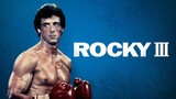 Rocky III (1982) ร็อคกี้ 3 กระชากมงกุฎ พากย์ไทย