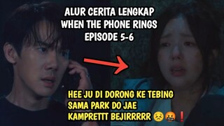 KETIKA CEWEK BISU CANTIK DIPAKSA NIKAH DENGAN JURU BICARA PRESIDEN - WHEN THE PHONE RINGS EP 5-6