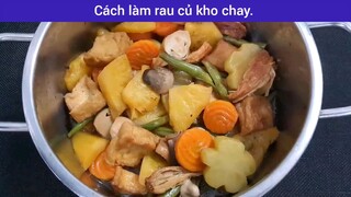 Làm rau củ chay cực ngon