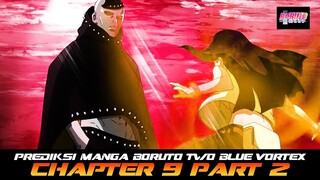 PREDIKSI MANGA BORUTO TWO BLUE VORTEX CHAPTER 9 PART 2