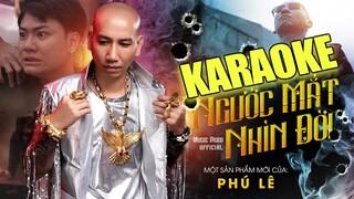 Ngước Mắt Nhìn Đời Karaoke - Phú Lê | Beat Chuẩn