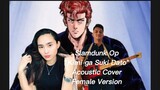 Slamdunk OP- Kimi ga Suki Dato by BAAD Acoustic Cover Female Version