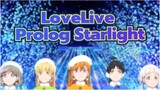 LoveLive|[Karakter Cina]ED 12 Prolog Starlight-Liella