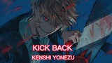 KICK BACK - KENSHI YONEZU (Opening chainsaw man)