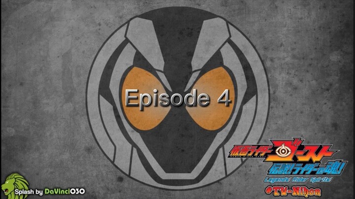 Kamen Rider Ghost: Legendary Riders’ Souls! Episode 4