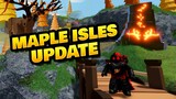 Maple Isles & Fhanhorn Update in Roblox Islands