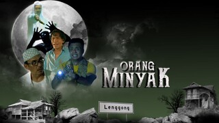 Orang Minyak Kampung Lenggong