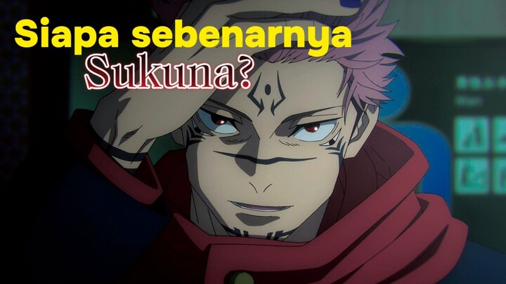 Siapa Sebenarnya Sukuna?