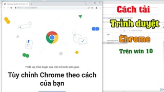 Cách tải google Chrome về máy tính | Tải chrome trên máy tính