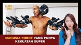 PUNYA TUBUH ROBOT DAN KEKUATAN SUPER ?!?! | Alur Cerita Film oleh Klara Tania