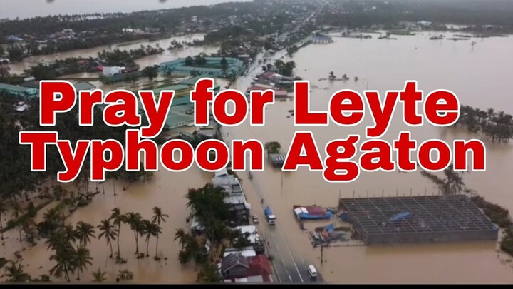 Pray for Leyte Typhoon Agaton