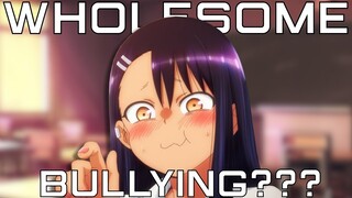 Nagatoro's Wholesome Bullying