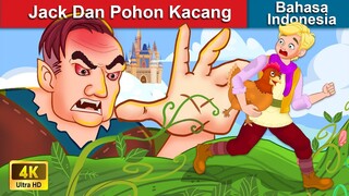 Jack Dan Pohon Kacang 🤴 Dongeng Bahasa Indonesia 🌜 WOA - Indonesian Fairy Tales