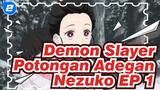 Demon Slayer - Adegan Nezuko di EP 1_2