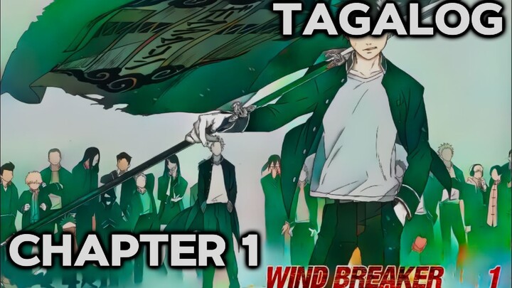 WIND BREAKER CHAPTER 1 | SAKURA AND FURIN | INTRODUCTION ARC | TAGALOG MANGA AI NARRATOR REVIEW