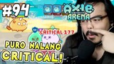 UNLI CRITICAL ANG KALABAN! | Axie Infinity (Tagalog) #94
