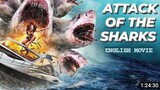ATTACK OF THE SHARKS | ENGLISH MOVIE | FULL MOVIE