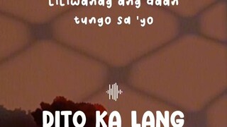 Dito ka lang