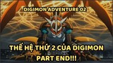 Tóm tắt Digimon Adventure 02 Part 2, thế hệ tiếp theo của các con thú | UO Anime