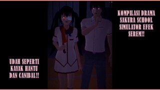 KOMPILASI DRAMA SAKURA SCHOOL SIMULATOR MOMEN SEREM DAN BERDAMAGE!! EFEK TERBARU KEREN!!